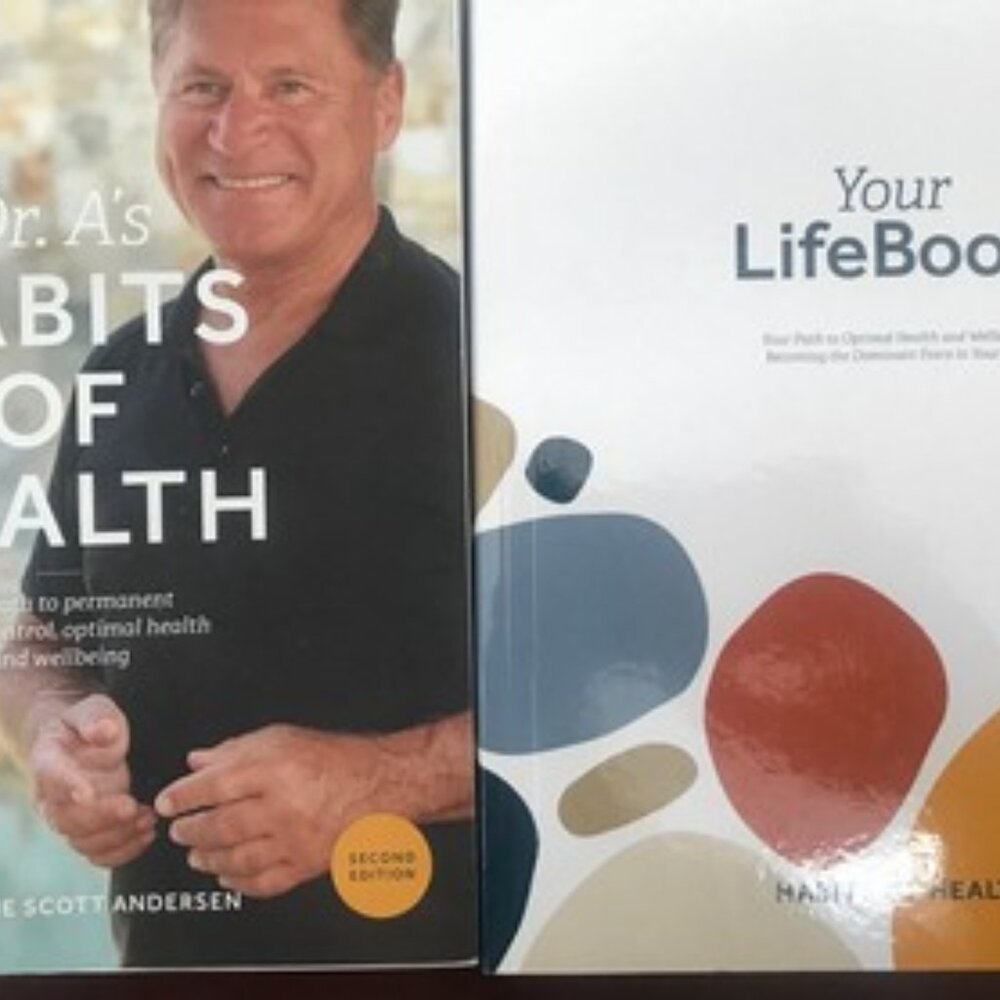 Dr A's Habits of Health & Your Life book.